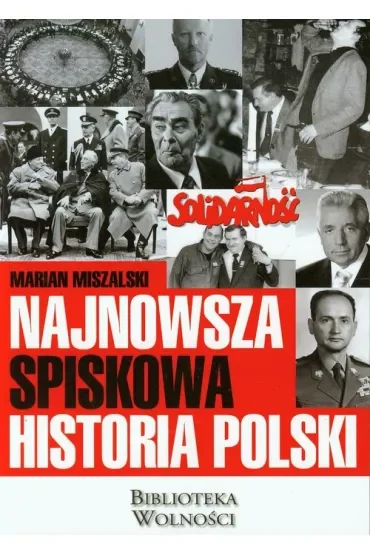 Najnowsza spiskowa historia Polski
