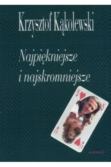 Najpiękniejsze i najskromniejsze