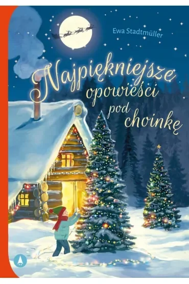 Najpiękniejsze opowieści pod choinkę