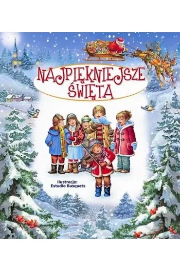Najpiękniejsze Święta