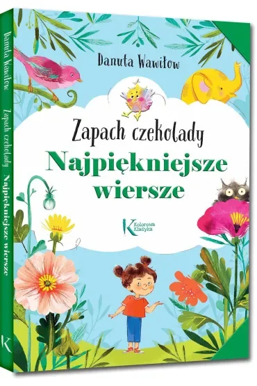 Najpiękniejsze wiersze. Zapach czekolady