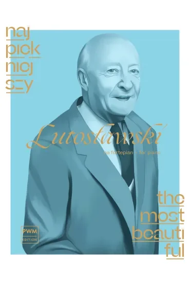Najpiękniejszy Lutosławski na fortepian