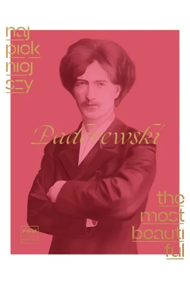 Najpiękniejszy Paderewski na fortepian