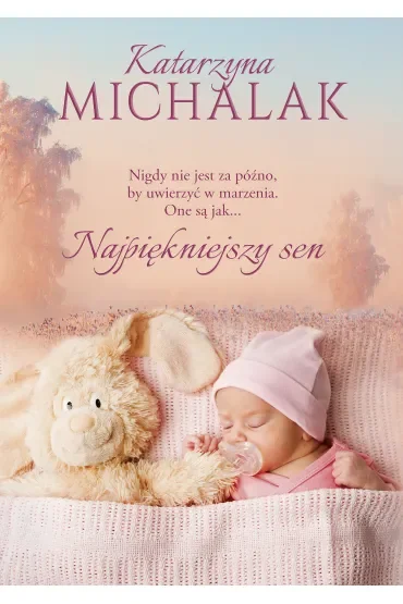 Najpiękniejszy sen. Seria mazurska. Tom 6