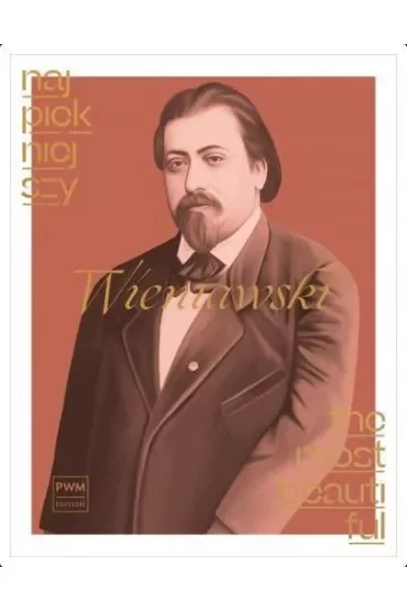 Najpiękniejszy Wieniawski na skrzypce i fortepian