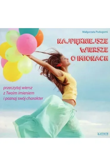 Najpiękniesze wiersze o imionach