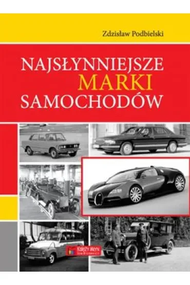 Najsłynniejsze marki samochodów