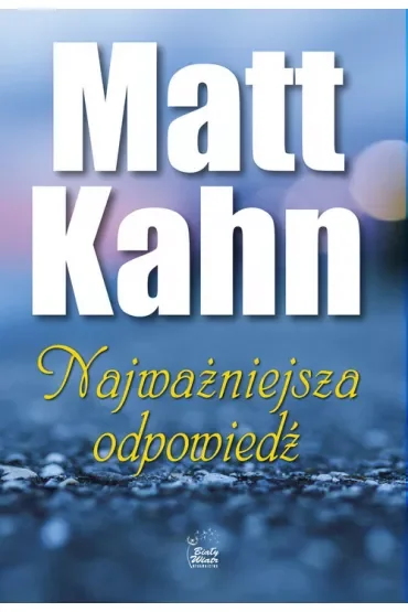 Najważniejsza odpowiedź