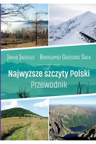 Najwyższe szczyty Polski. Przewodnik