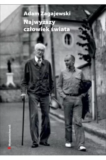 Najwyższy człowiek świata. O Józefie Czapskim