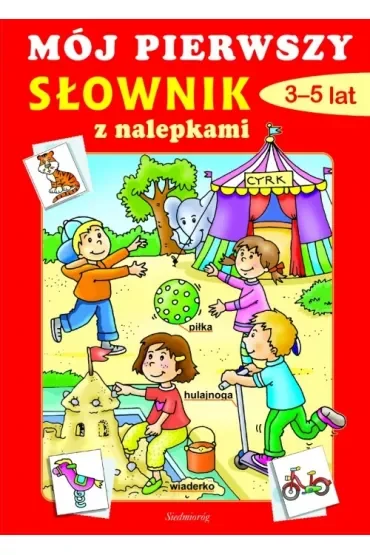 Naklejanki - mój pierwszy słownik 2012 SIEDMIORÓG