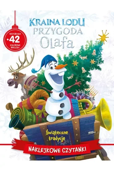 Naklejkowe czytanki. Świąteczne tradycje. Disney Kraina Lodu Przygoda Olafa