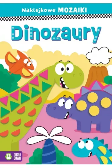 Naklejkowe mozaiki. Dinozaury