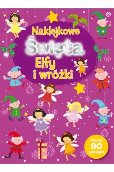 Naklejkowe Święta. Elfy i wróżki