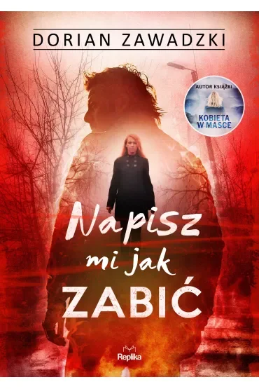 Napisz mi jak zabić