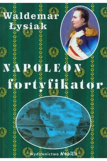 Napoleon fortyfikator