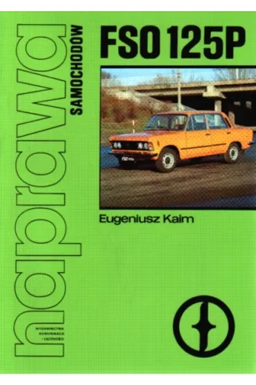 Naprawa samochodów - Fiat 125P