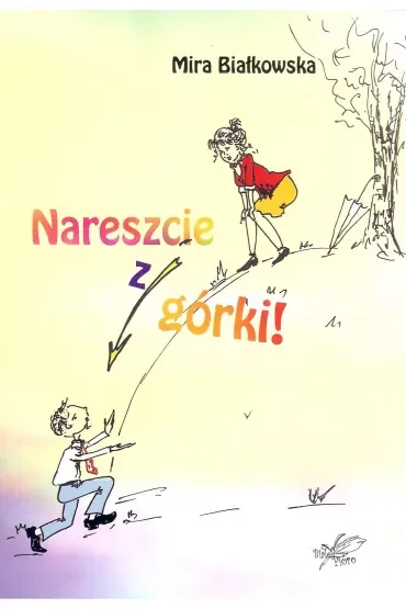 Nareszcie z górki
