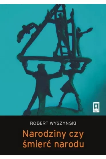 Narodziny czy śmierć narodu. Narodowotwórcze działania elit białoruskich i buriackich po upadku ZSRR