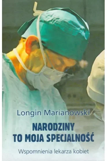 Narodziny to moja specjalność
