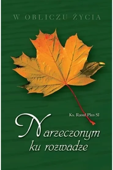 Narzeczonym ku rozwadze