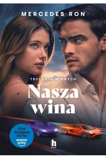 Nasza wina. Trylogia winnych. Tom 3. Wydanie filmowe