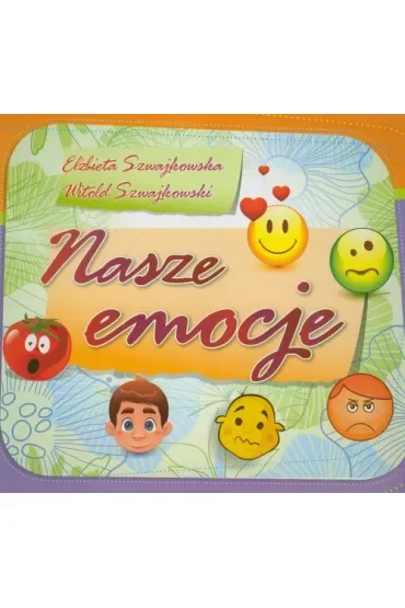 Nasze emocje