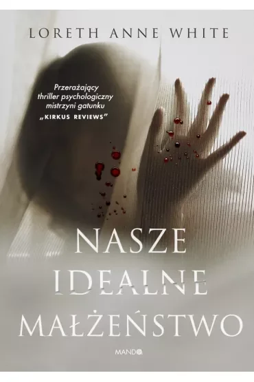 Nasze idealne małżeństwo