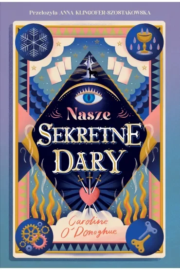 Nasze Sekretne Dary. The Gifts. Tom 1