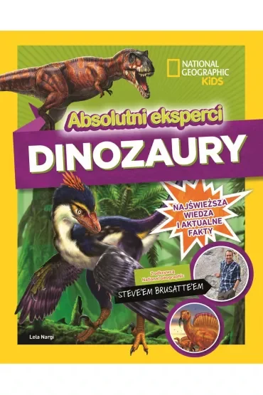 National Geographic Kids. Absolutni eksperci. Dinozaury