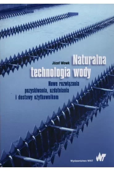 Naturalna technologia wody