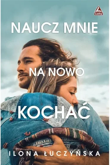 Naucz mnie na nowo kochać