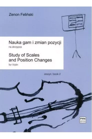 Nauka gam i zmian pozycji na skrzypce z.2