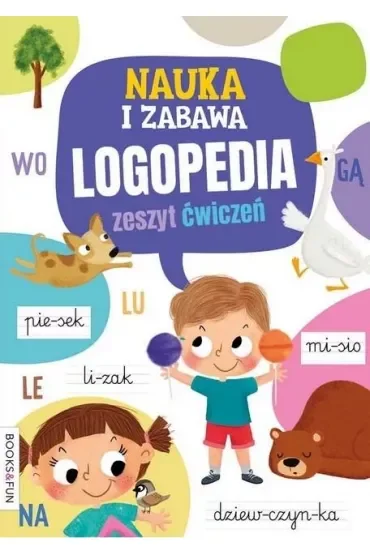 Nauka i zabawa ćwiczenia logopedyczne