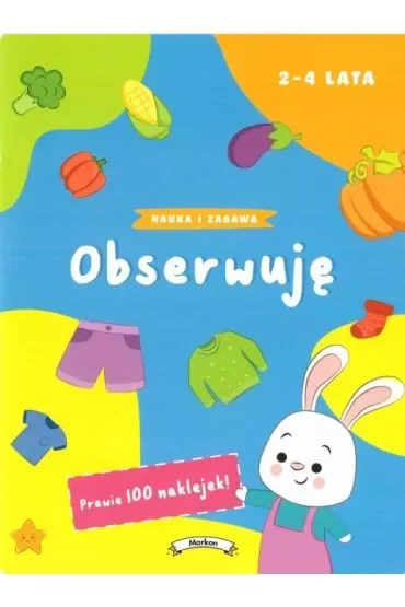 Nauka i zabawa. Obserwuję