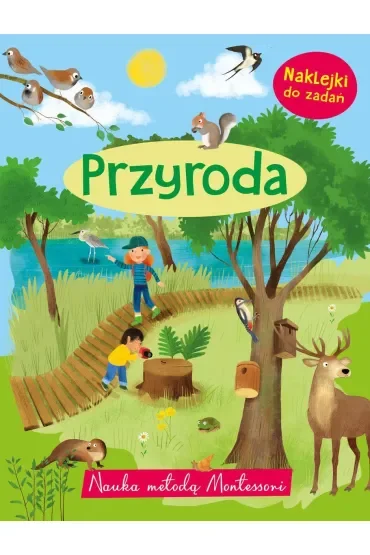 Nauka metodą Montessori. Przyroda