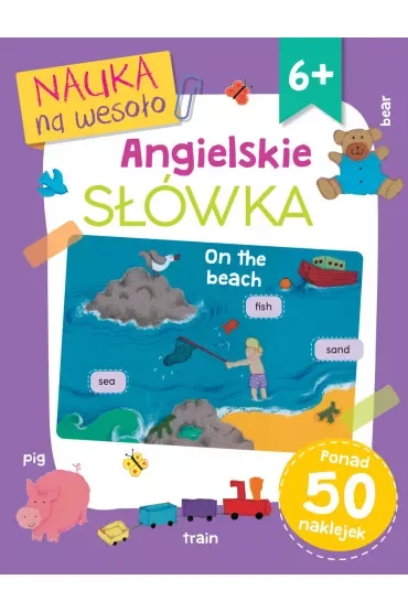 Nauka na wesoło. Angielskie słówka 6+