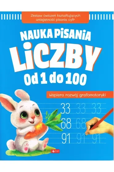 Nauka pisania. Liczby od 1 do 100