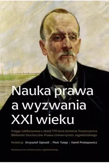 Nauka prawa a wyzwania XXI wieku
