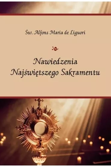 Nawiedzenia Najświetniejszego Sakramentu