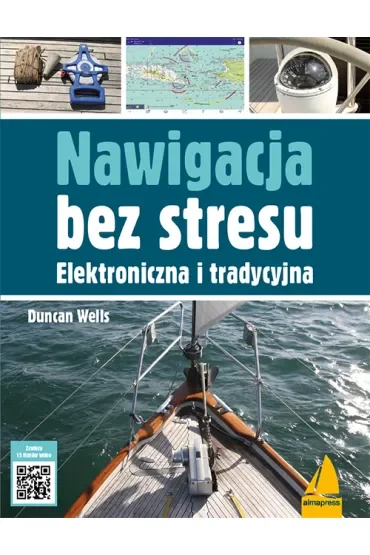 Nawigacja bez stresu. Elektroniczna i tradycyjna