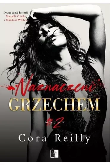 Naznaczeni grzechem. Grzechy ojców. Tom 2