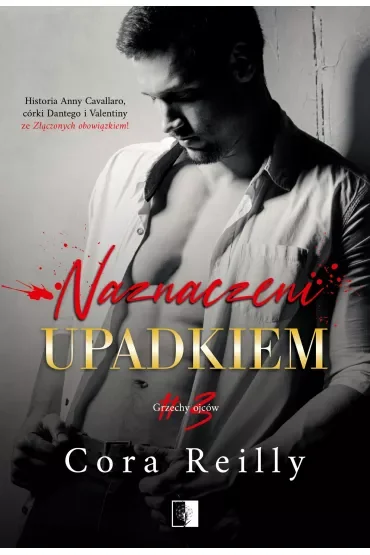 Naznaczeni upadkiem. Grzechy ojców. Tom 3