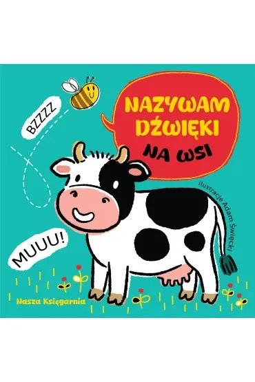 Na wsi. Nazywam dźwięki