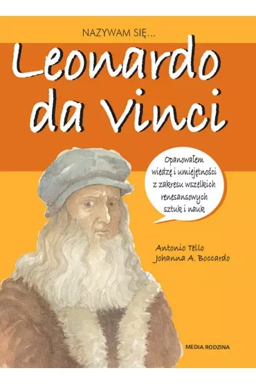 Nazywam sie Leonardo da Vinci