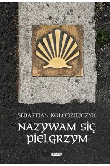 Nazywam się Pielgrzym