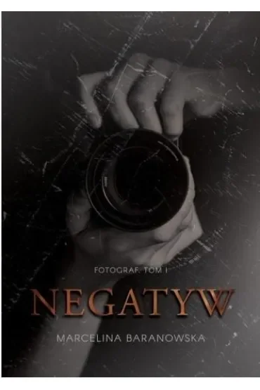 Negatyw. Prokurator Michał Stróż. Tom 3