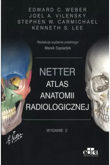 Netter Atlas anatomii radiologicznej