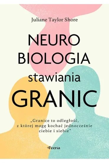 Neurobiologia stawiania granic