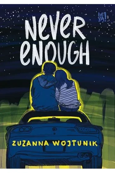 Never Enough